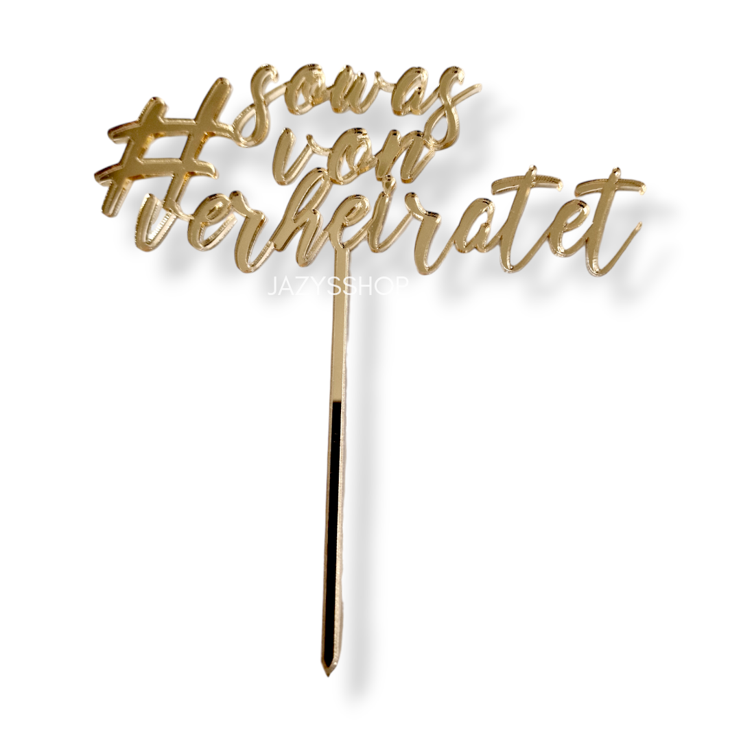 Acryltopper - #sowasvonverheiratet
