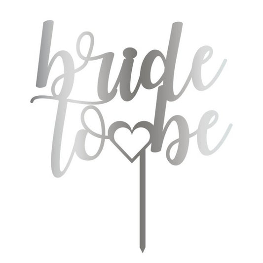 Acryltopper - bride to be Silber