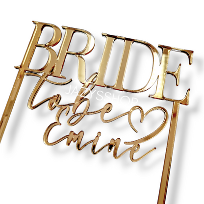 Individueller Acryltopper "BRIDE to be + Name"