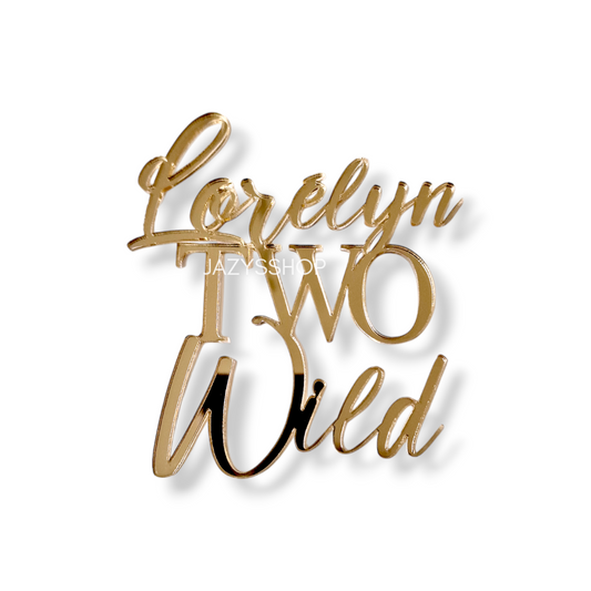 Personalisierbarer Acryl Charm "Two Wild"